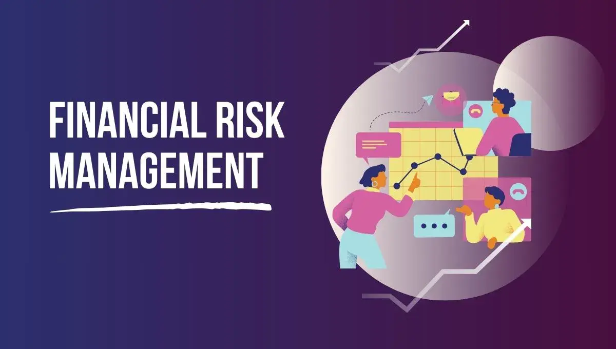 financial risk management financial risk management